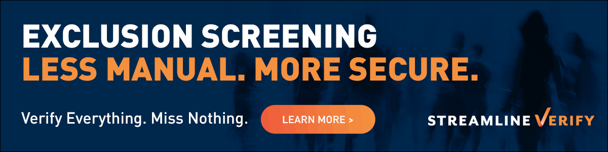 Streamline Verify | Exclusion Screening | Less Manual. More Secure | Learn more