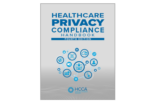 Health Care Privacy Compliance Handbook, Fourth Edition – HIPAA Compliance & Patient Data Protection Guide