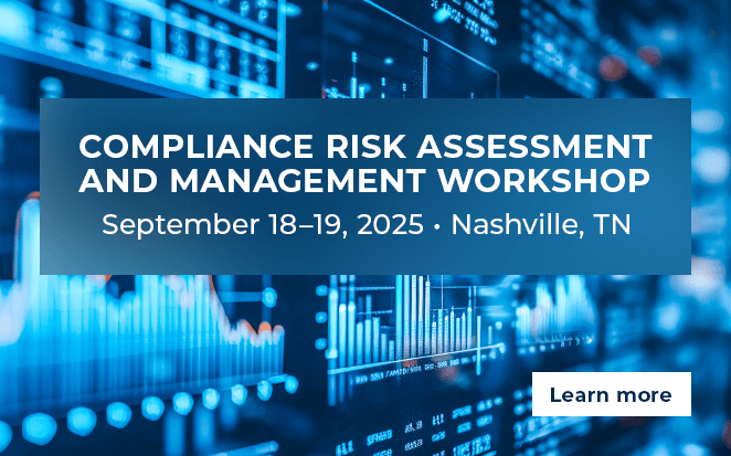 2025 September Compliance Risk Assessment and Management Workshop