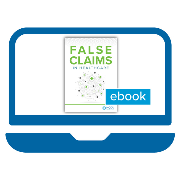False Claims in Healthcare - Online access | Learn more 