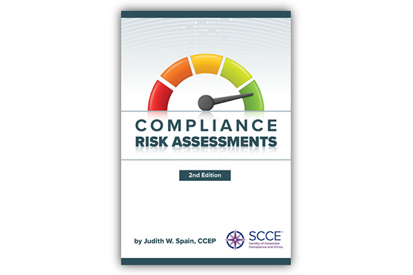 Get your copy of Compliance Risk Assessments, 2nd Edition | Learn more