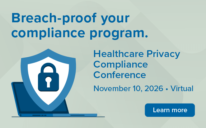 Join HCCA for the Healthcare Privacy Compliance Conference! 