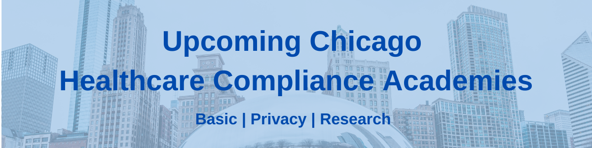 Chicago Healthcare Compliance Academies